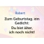 Zum Geburtstag ein Gedicht fr Robert