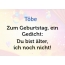 Zum Geburtstag ein Gedicht fr Tbe