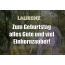 Zum Geburtstag alles Gute und viel Einhornzauber fr Laurenz!