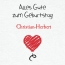 Herzlichen Glckwunsch zum Geburtstag, Christian-Herbert