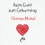 Herzlichen Glckwunsch zum Geburtstag, Christian-Michael