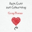 Herzlichen Glckwunsch zum Geburtstag, Georg-Thomas