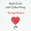 Herzlichen Glckwunsch zum Geburtstag, Santiago-Stephan