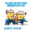 Alles Gute zum Geburtstag von Minions fr Albert-Stefan