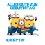 Alles Gute zum Geburtstag von Minions fr Albert-Tim