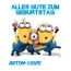 Alles Gute zum Geburtstag von Minions fr Anton-Louis