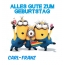 Alles Gute zum Geburtstag von Minions fr Carl-Franz