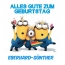 Alles Gute zum Geburtstag von Minions fr Eberhard-Gnther