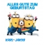 Alles Gute zum Geburtstag von Minions fr Karl-Jakob