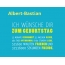 Albert-Bastian, Ich wnsche dir zum geburtstag...