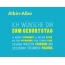 Albin-Albo, Ich wnsche dir zum geburtstag...