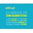 Alfried, Ich wnsche dir zum geburtstag...