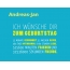 Andreas-Jan, Ich wnsche dir zum geburtstag...