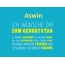 Aswin, Ich wnsche dir zum geburtstag...