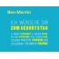 Ben-Martin, Ich wnsche dir zum geburtstag...