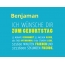 Benjaman, Ich wnsche dir zum geburtstag...