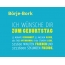 Brje-Bork, Ich wnsche dir zum geburtstag...