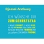 Djamel-Anthony, Ich wnsche dir zum geburtstag...