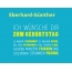 Eberhard-Gnther, Ich wnsche dir zum geburtstag...