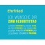 Ehrfried, Ich wnsche dir zum geburtstag...