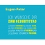 Eugen-Peter, Ich wnsche dir zum geburtstag...