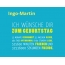 Ingo-Martin, Ich wnsche dir zum geburtstag...