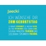 Jaecki, Ich wnsche dir zum geburtstag...