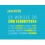 Jendrik, Ich wnsche dir zum geburtstag...