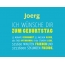 Joerg, Ich wnsche dir zum geburtstag...