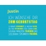 Justin, Ich wnsche dir zum geburtstag...