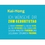 Kai-Hong, Ich wnsche dir zum geburtstag...