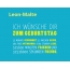 Leon-Malte, Ich wnsche dir zum geburtstag...