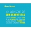 Lian-Noah, Ich wnsche dir zum geburtstag...