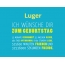Luger, Ich wnsche dir zum geburtstag...