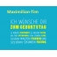 Maximilian-Tim, Ich wnsche dir zum geburtstag...