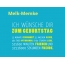 Melk-Memke, Ich wnsche dir zum geburtstag...