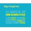 Rigo-Siegfried, Ich wnsche dir zum geburtstag...