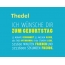 Thedel, Ich wnsche dir zum geburtstag...