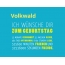 Volkwald, Ich wnsche dir zum geburtstag...