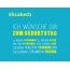 Elisabeth, Ich wnsche dir zum geburtstag...