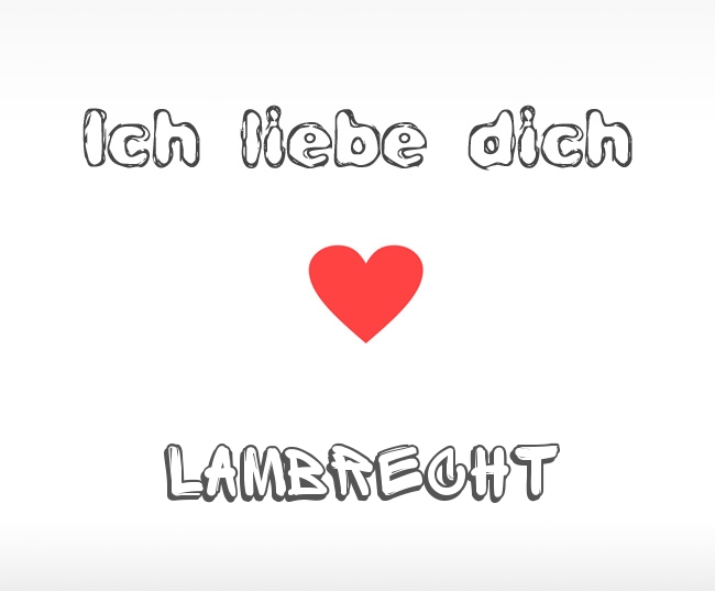 Ich liebe dich Lambrecht