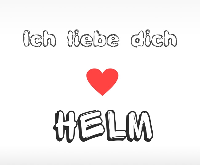 Ich liebe dich Helm