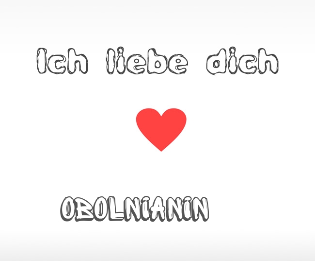 Ich liebe dich Obolnianin