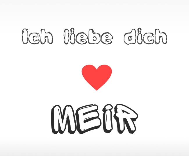 Ich liebe dich Meir