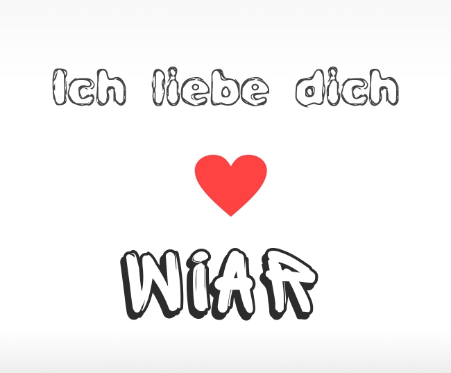 Ich liebe dich Wiar