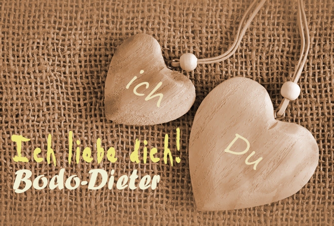 Ich Liebe Dich Bodo-Dieter, ich und Du