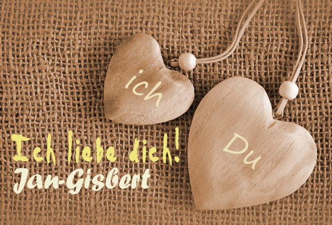 Ich Liebe Dich Jan-Gisbert, ich und Du