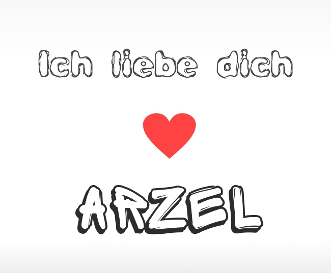Ich liebe dich Arzel