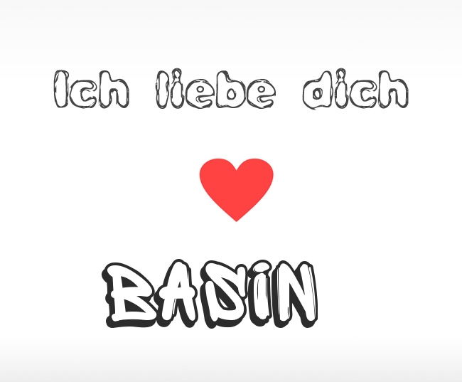 Ich liebe dich Basin