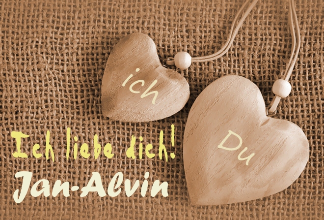 Ich Liebe Dich Jan-Alvin, ich und Du